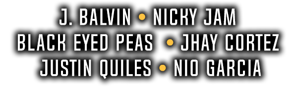 J Balvin, Nicky Jam, Black Eyed Peas, Jhay Cortez, Justin Quiles, Nio Garcia